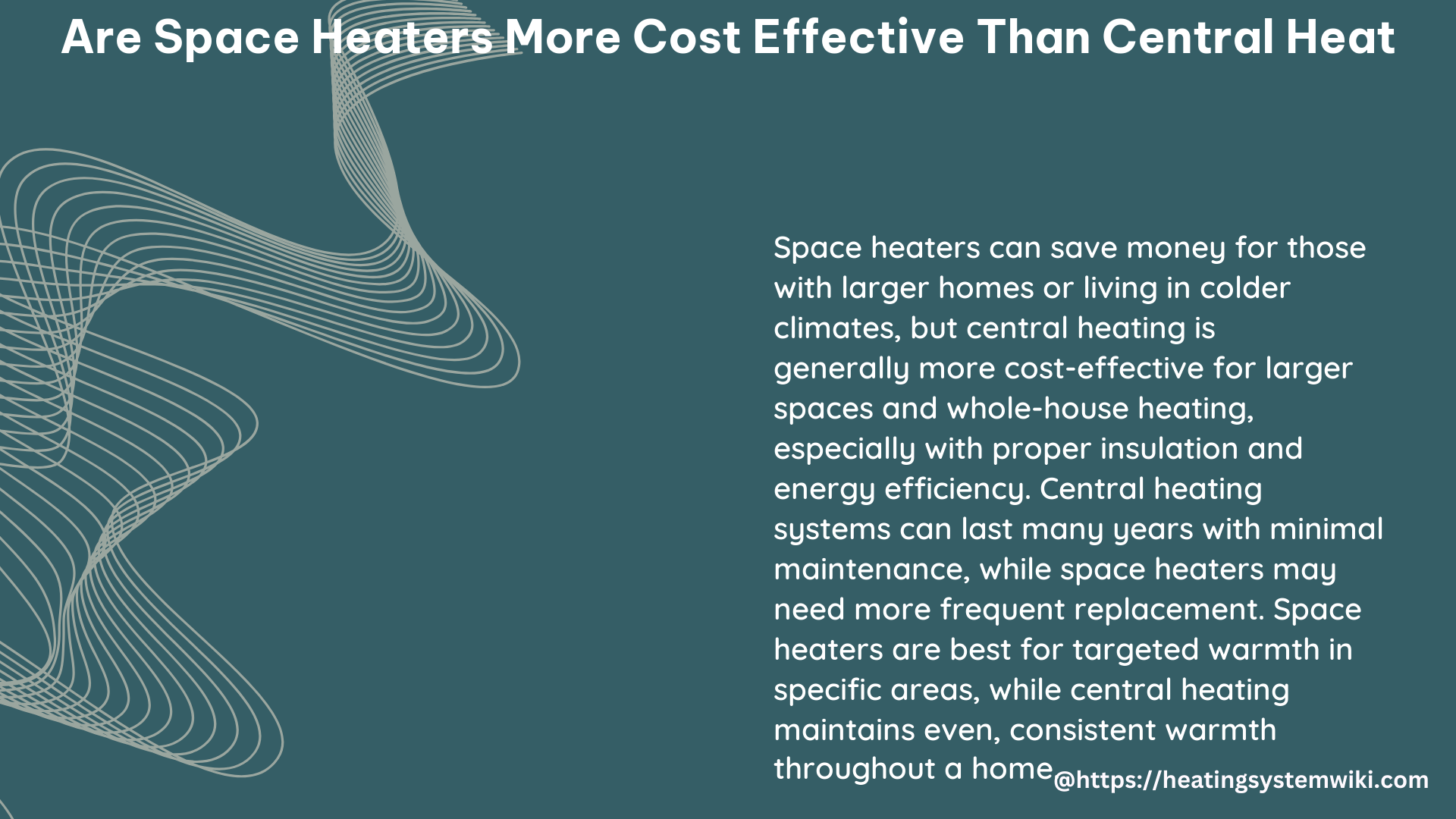 are space heaters more cost effective than central heat