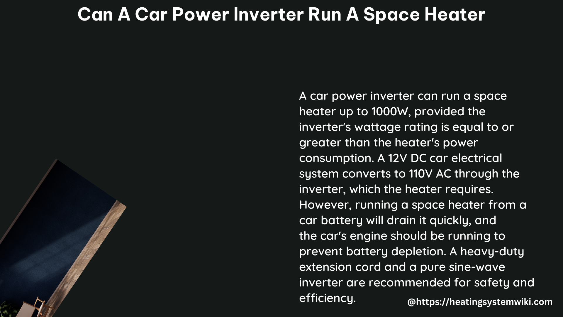 can a car power inverter run a space heater