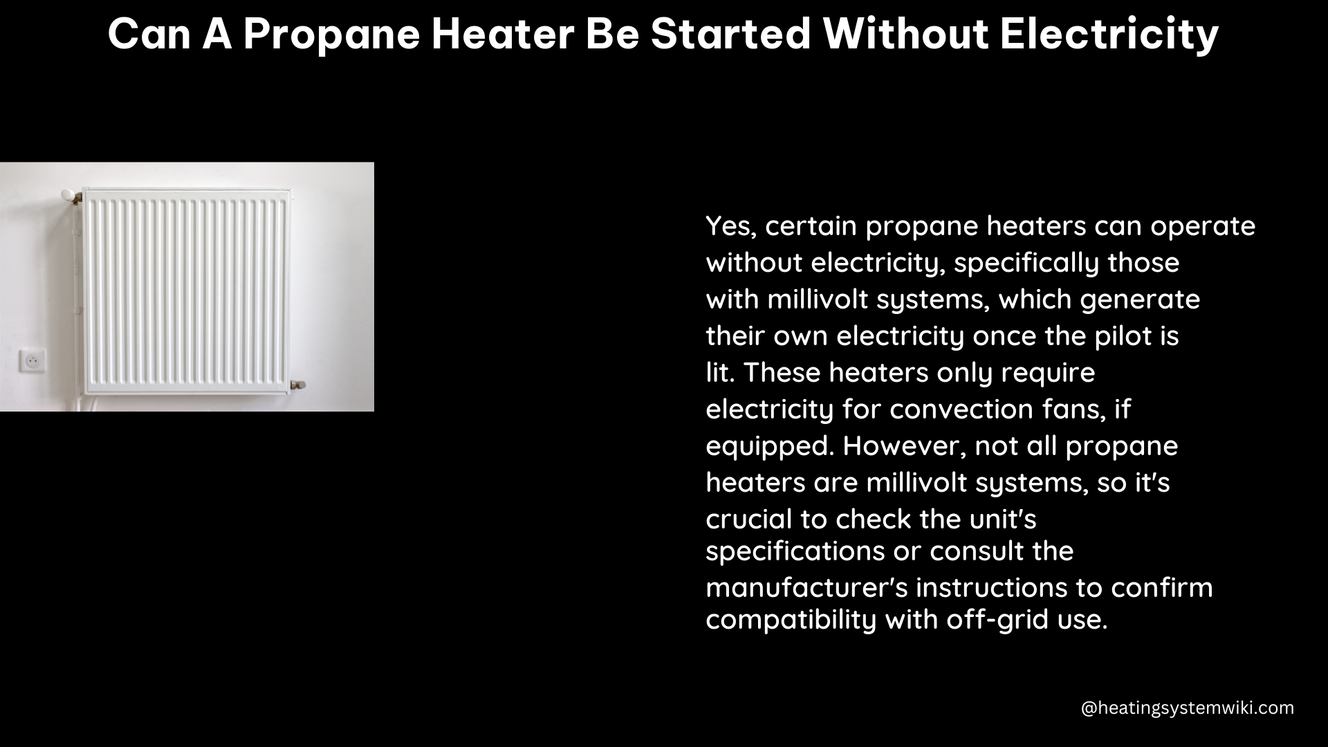 can a propane heater be started without electricity