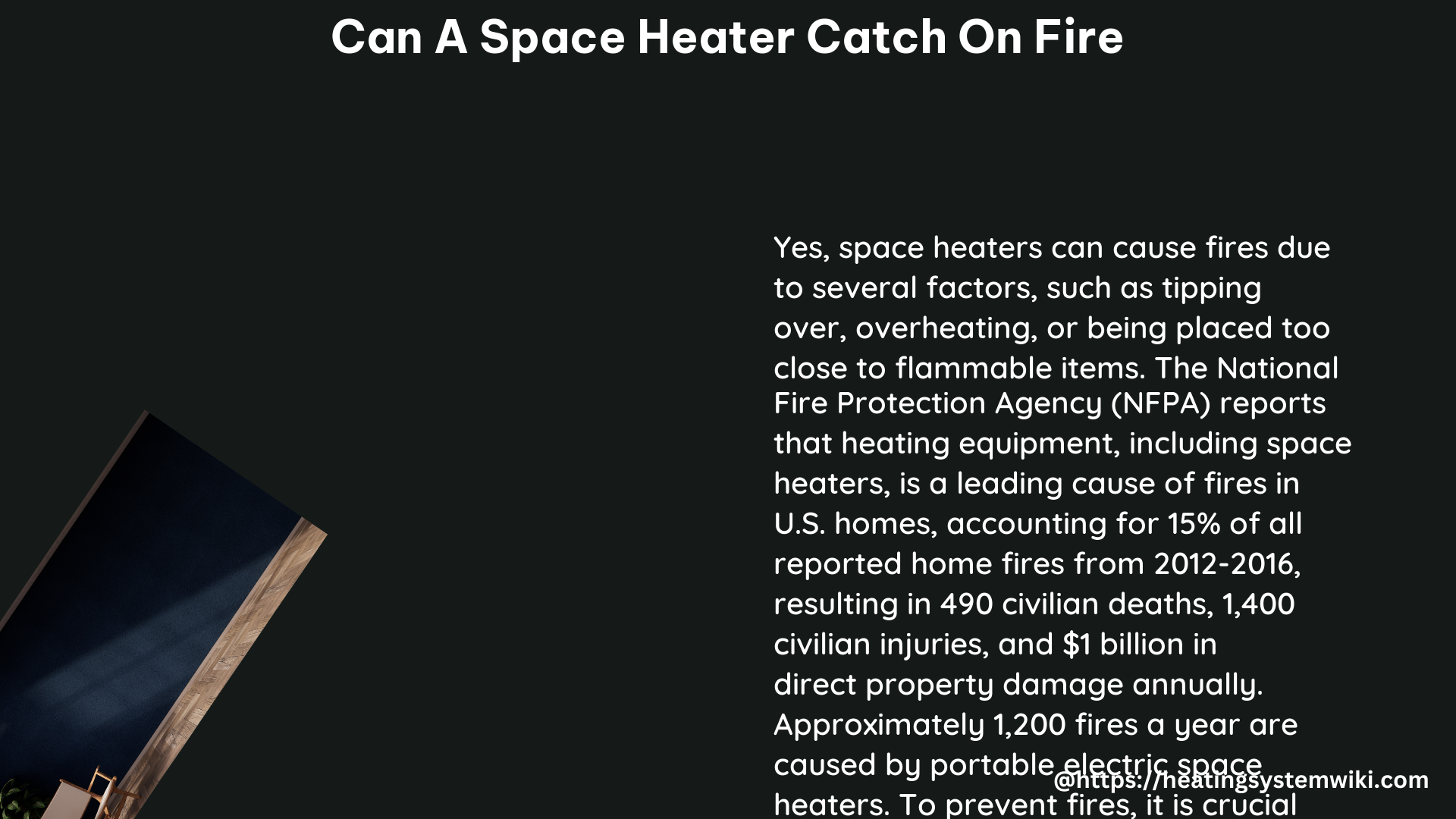 can a space heater catch on fire
