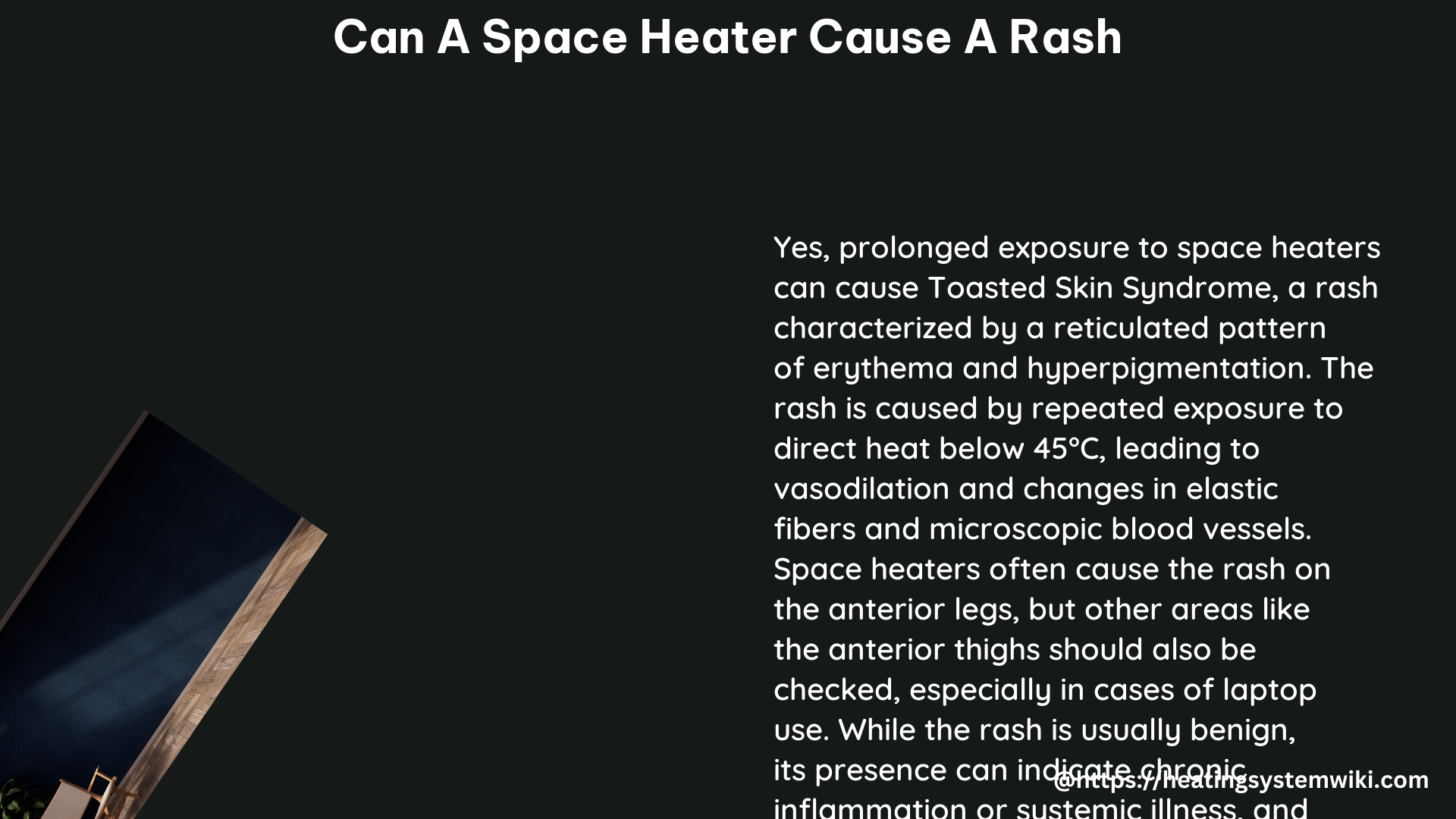 can a space heater cause a rash