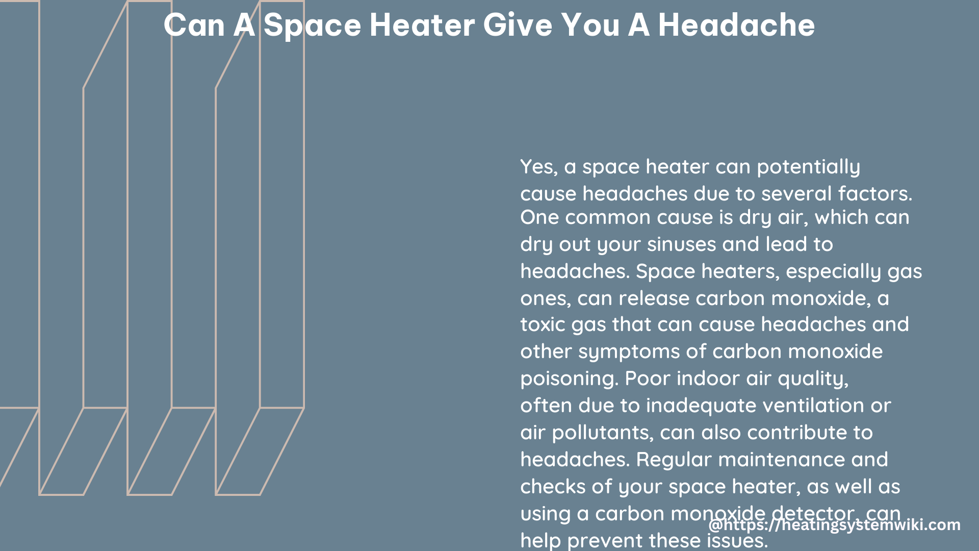 can a space heater give you a headache
