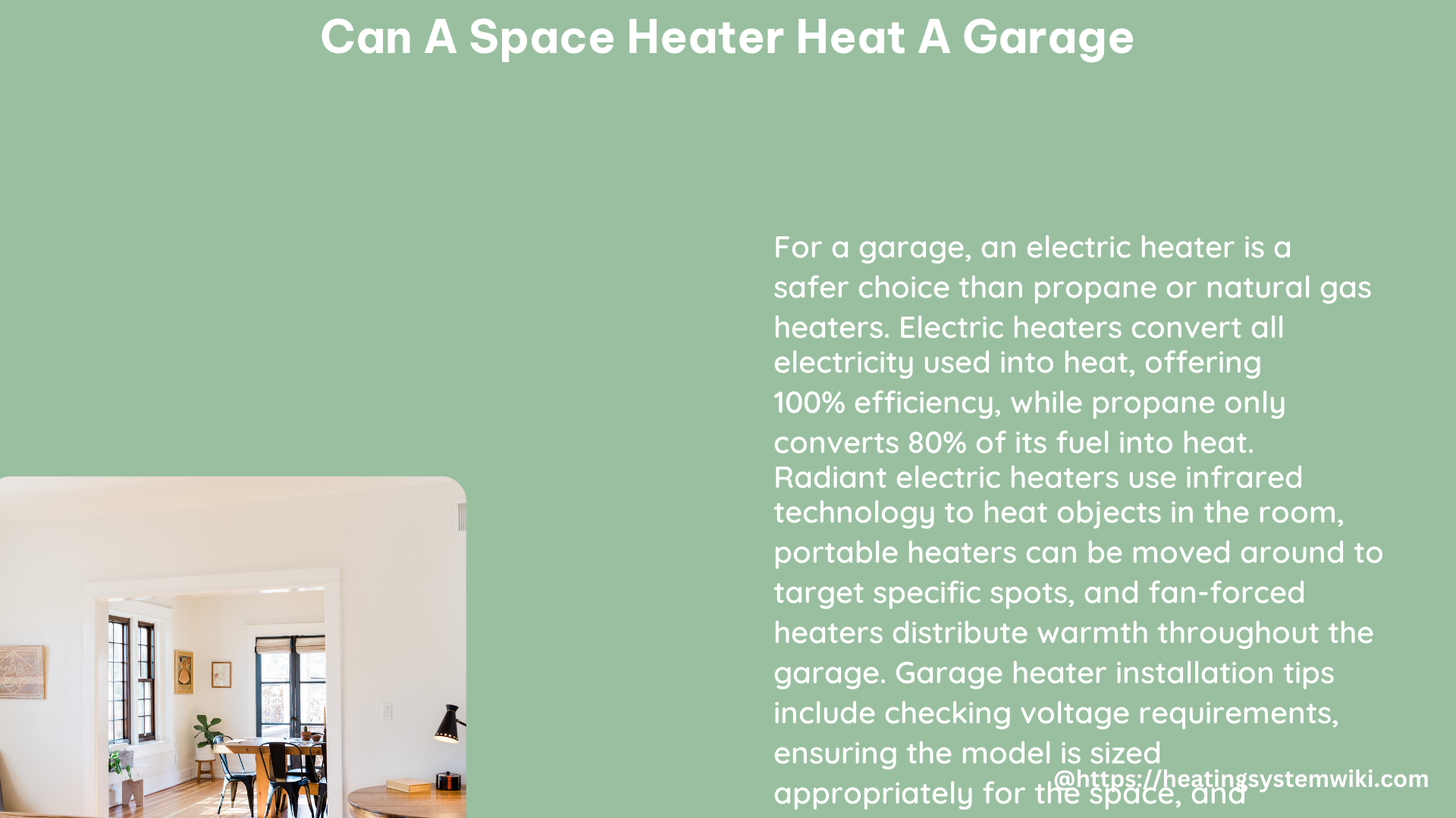 can a space heater heat a garage