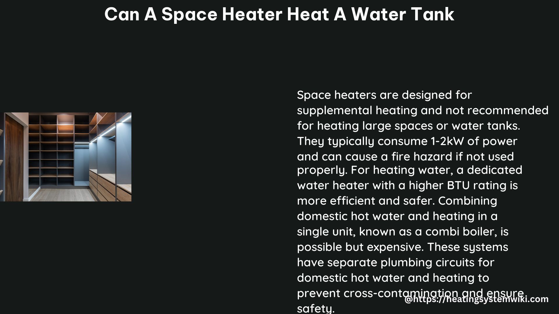 can a space heater heat a water tank