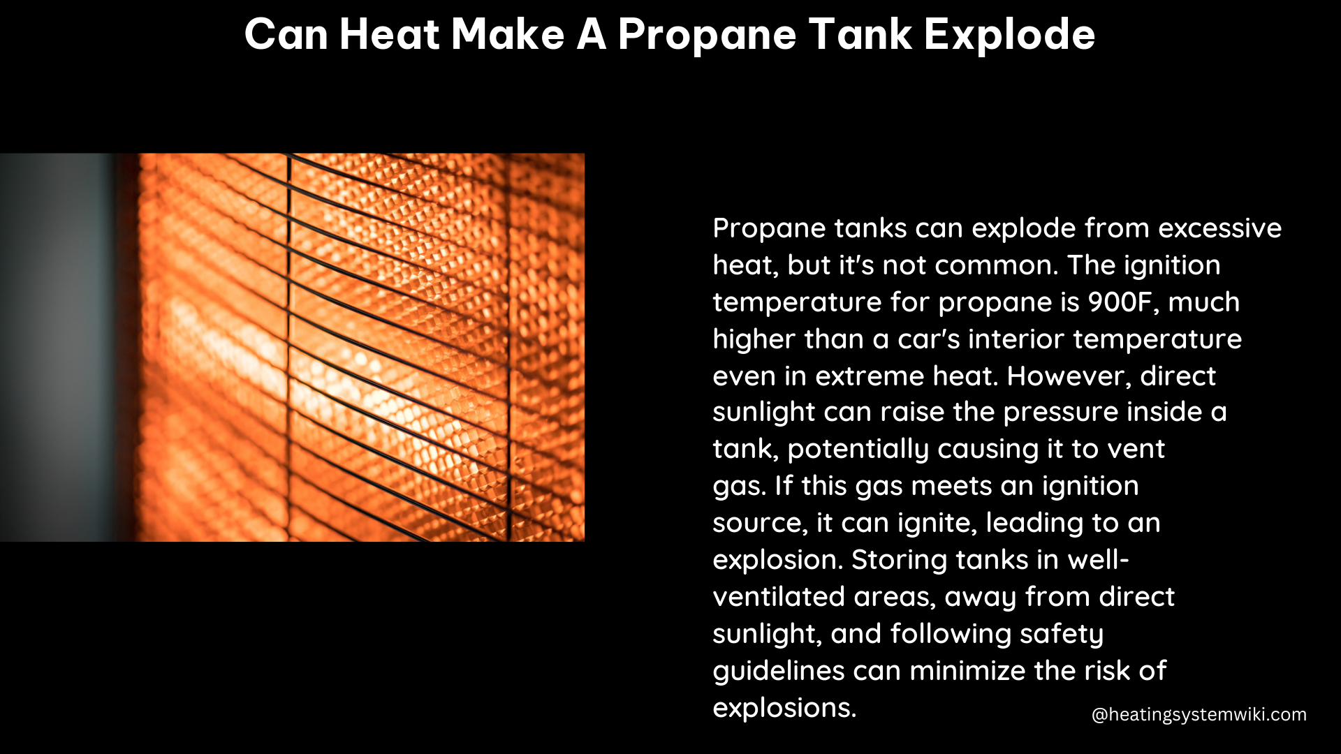 can heat make a propane tank explode