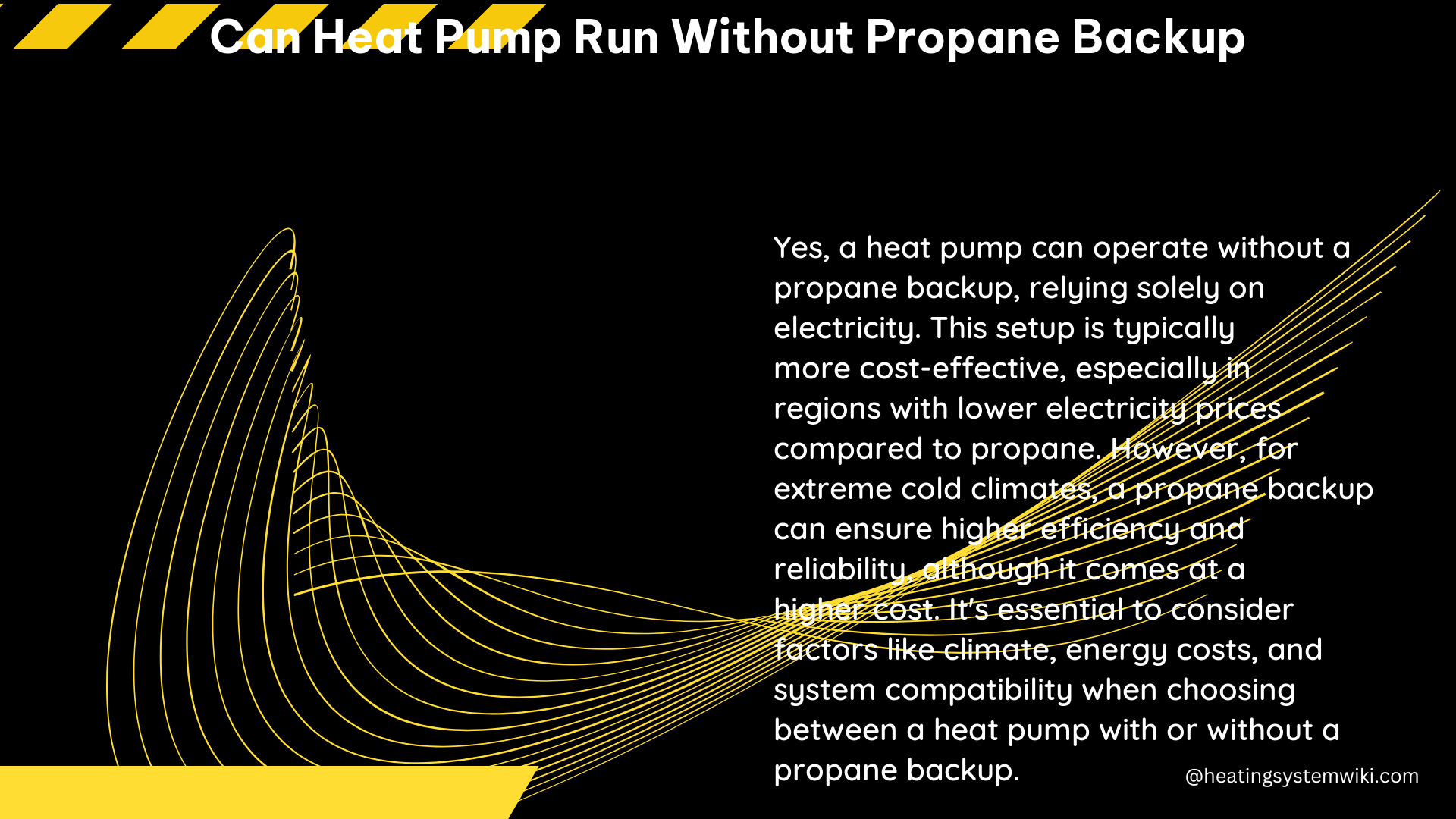 can heat pump run without propane backup