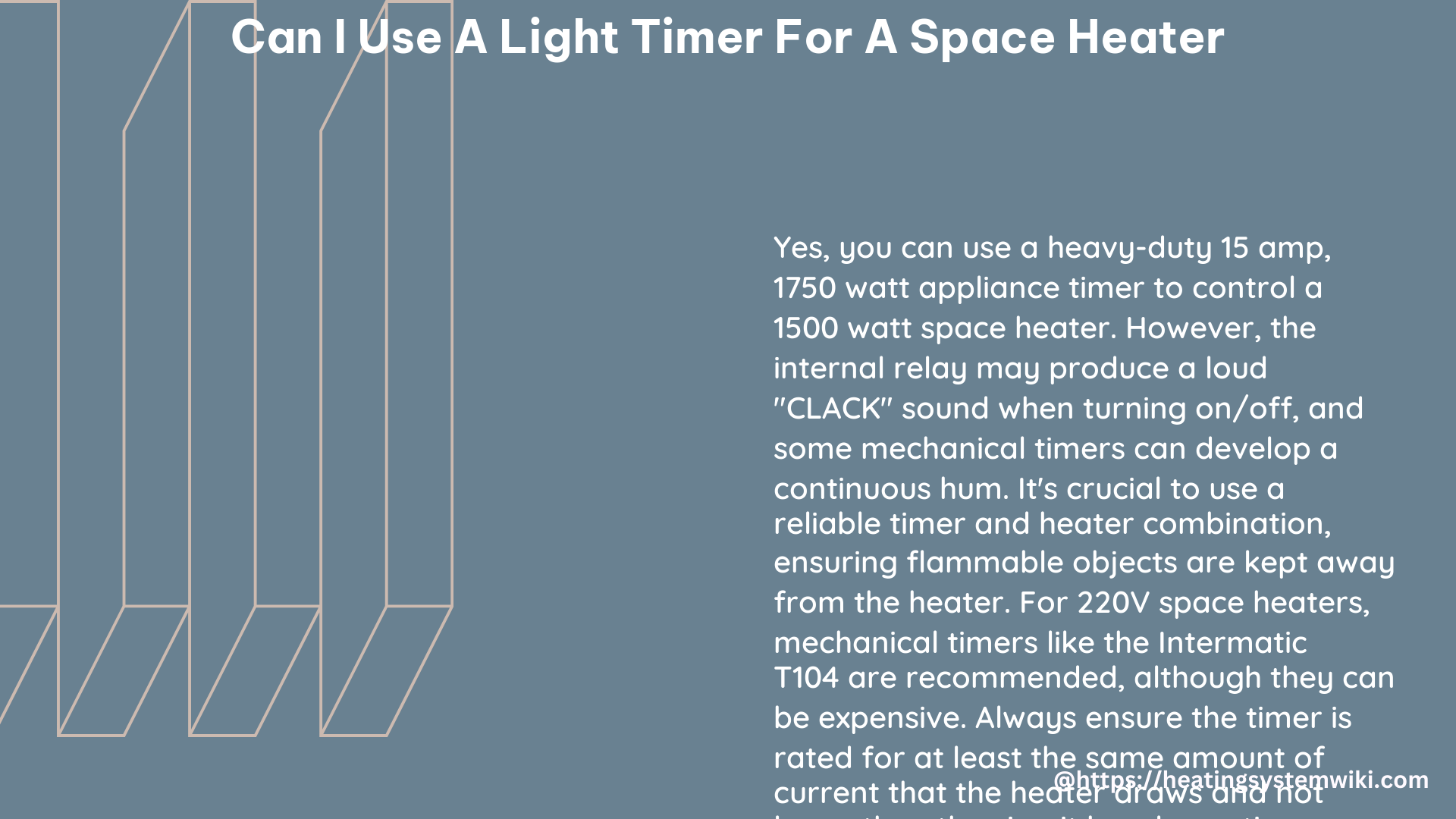 can i use a light timer for a space heater