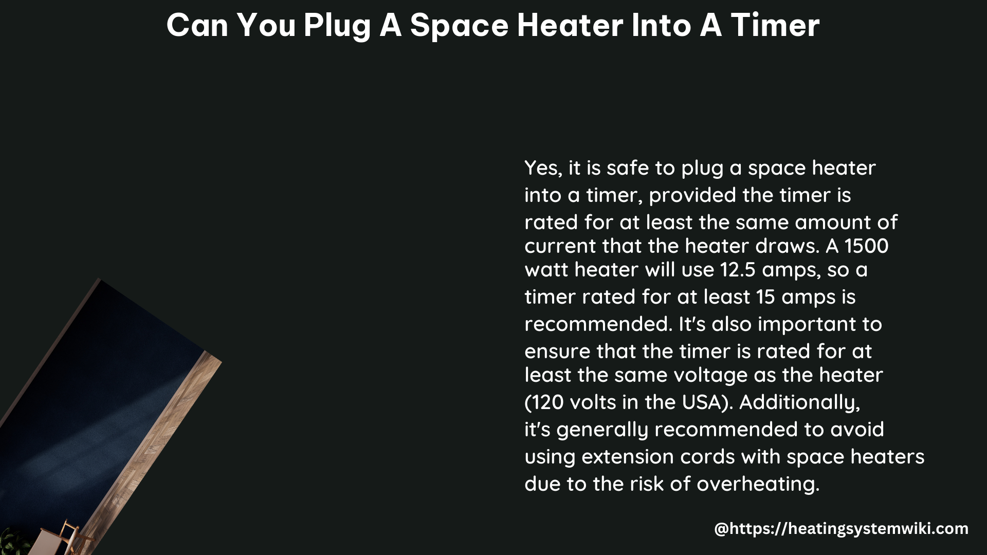 can you plug a space heater into a timer