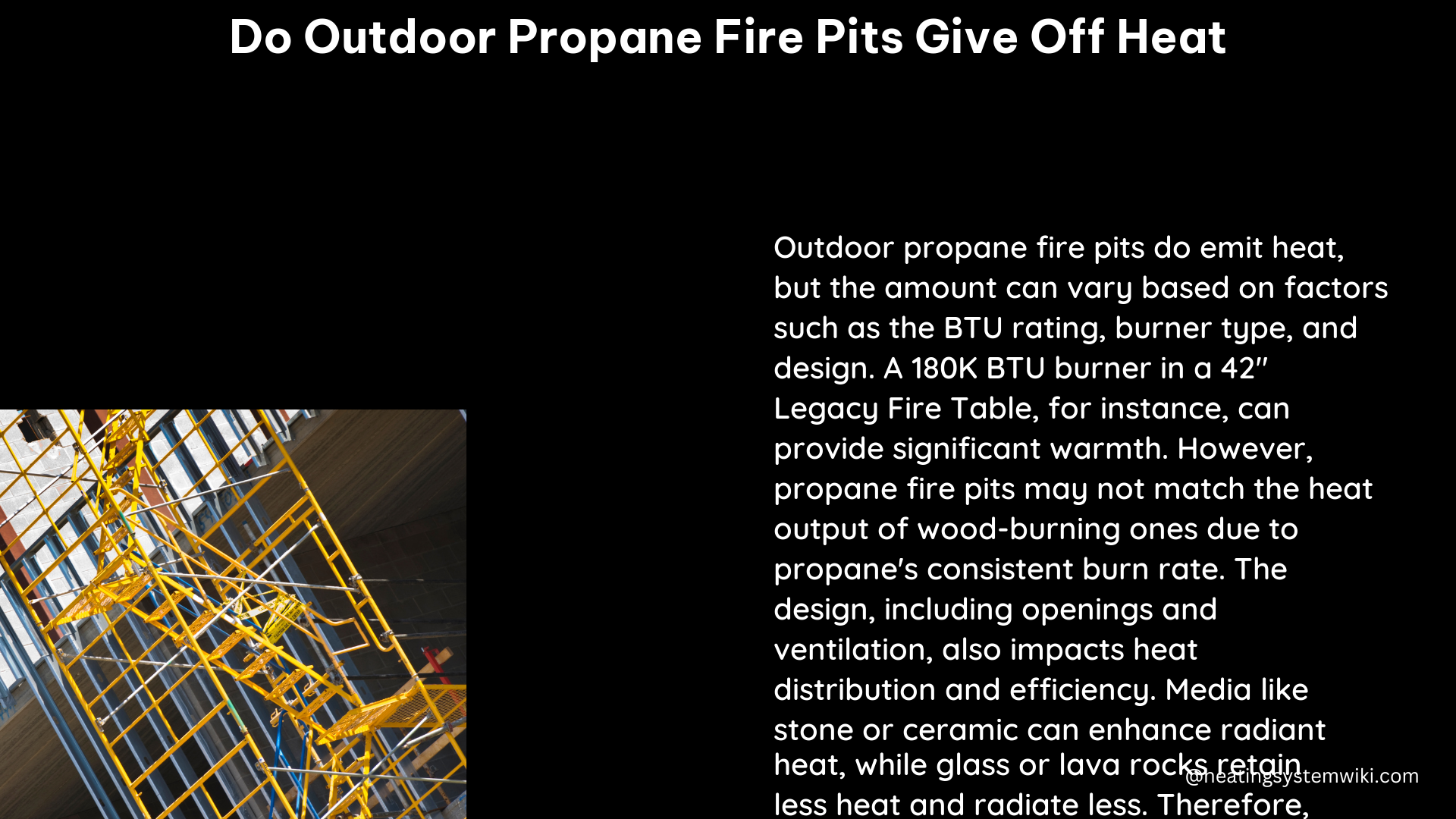 do outdoor propane fire pits give off heat