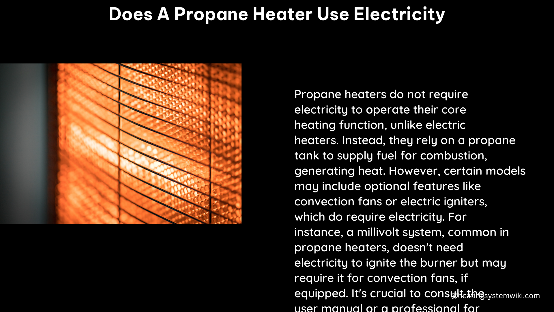 does a propane heater use electricity