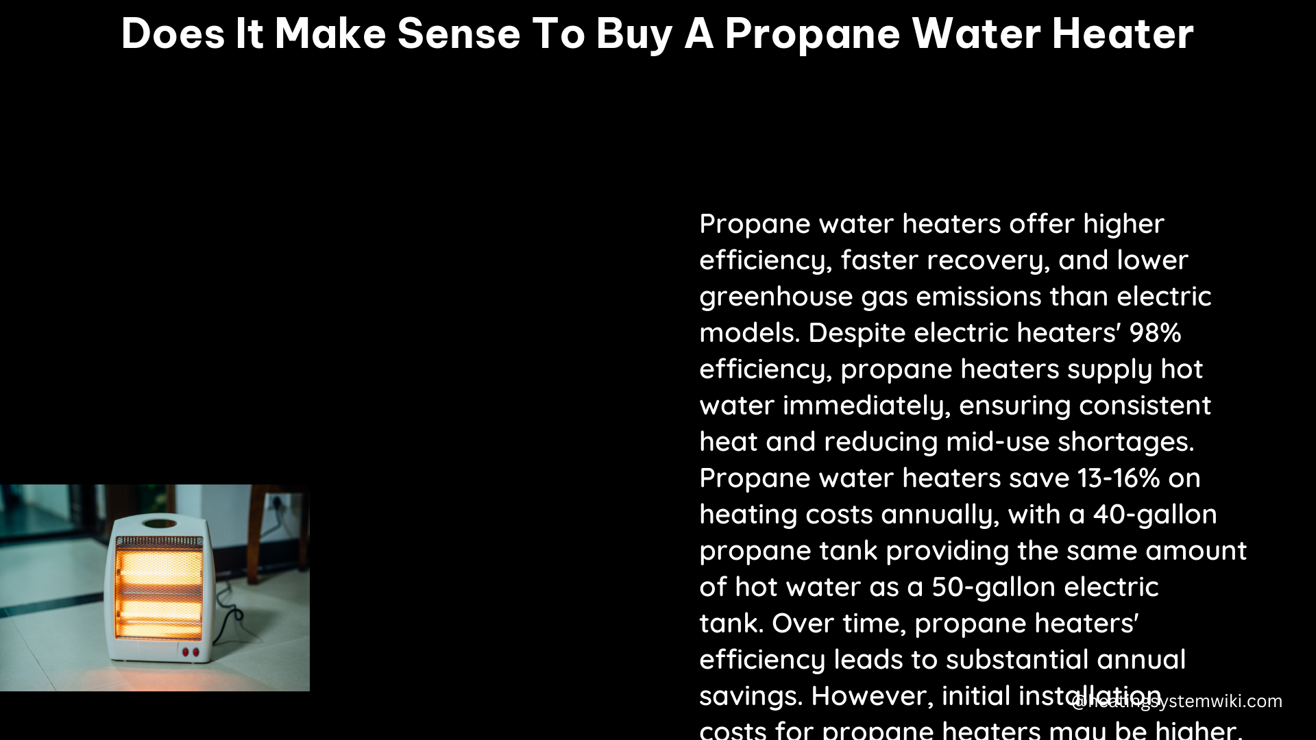 does it make sense to buy a propane water heater
