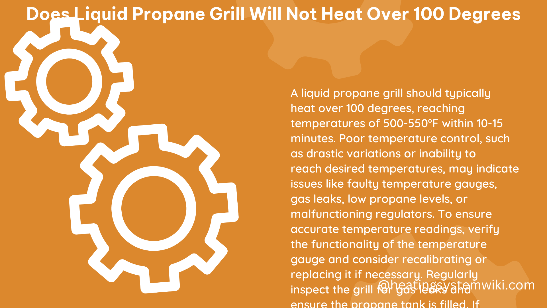 does liquid propane grill will not heat over 100 degrees