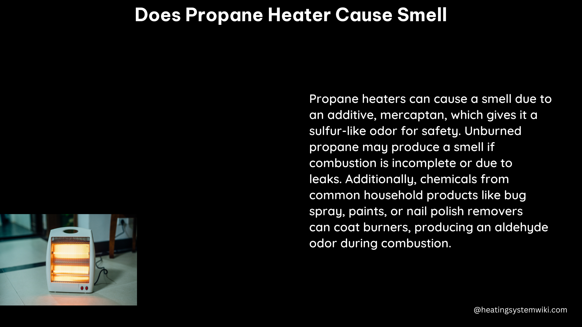 does propane heater cause smell