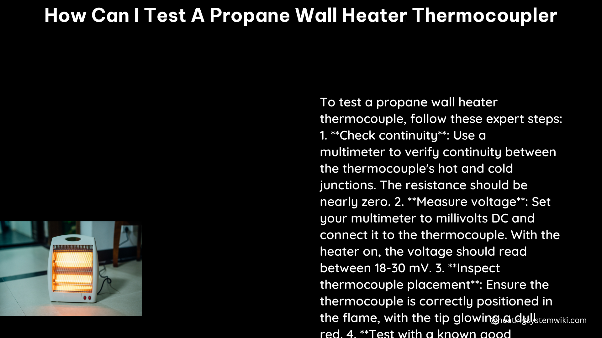 how can i test a propane wall heater thermocoupler