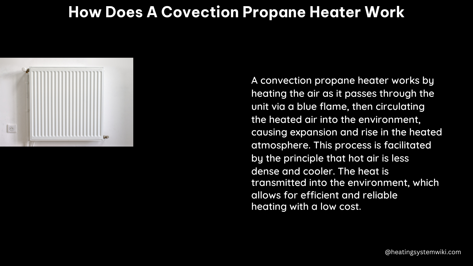 how does a covection propane heater work