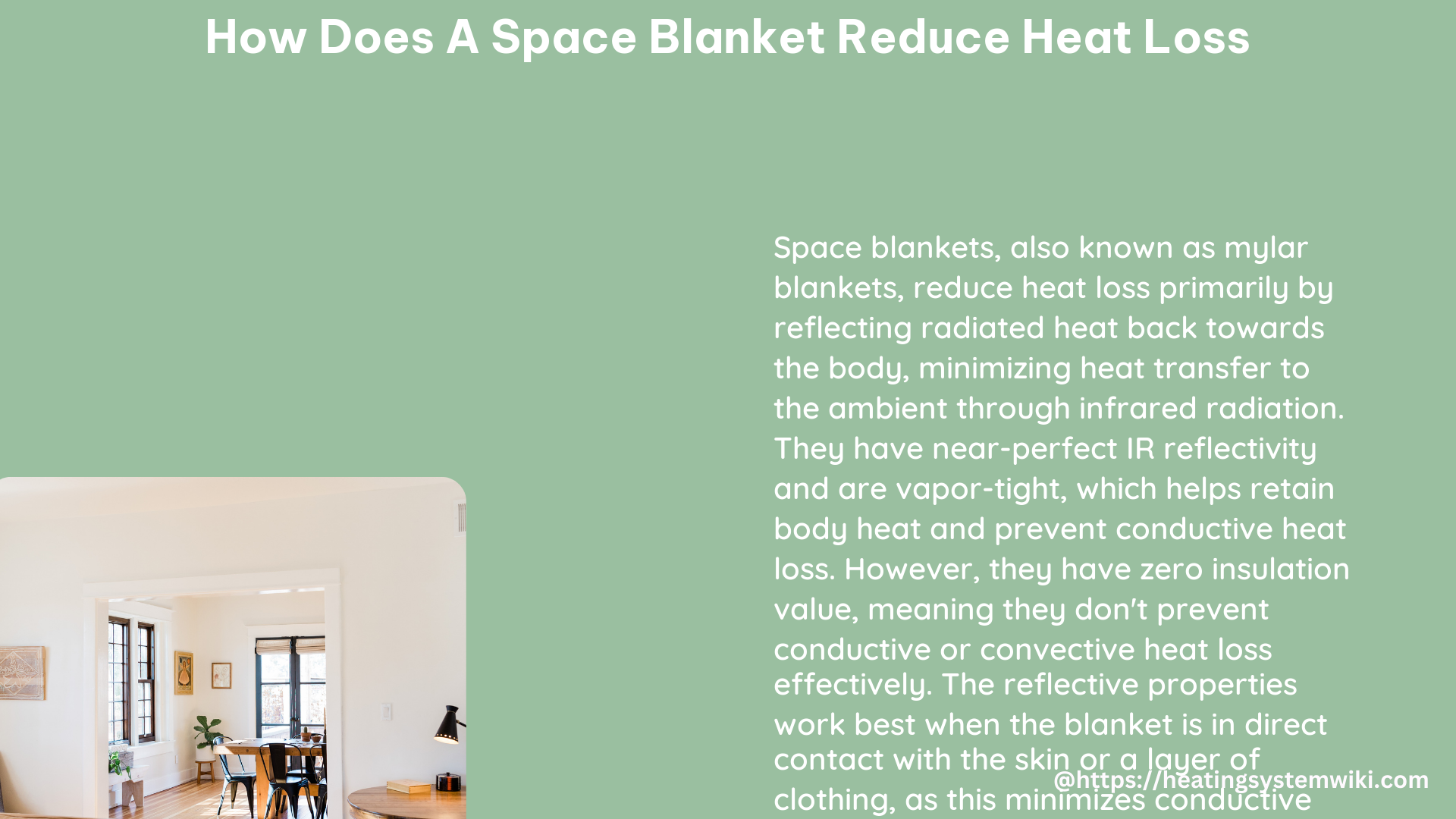 how does a space blanket reduce heat loss