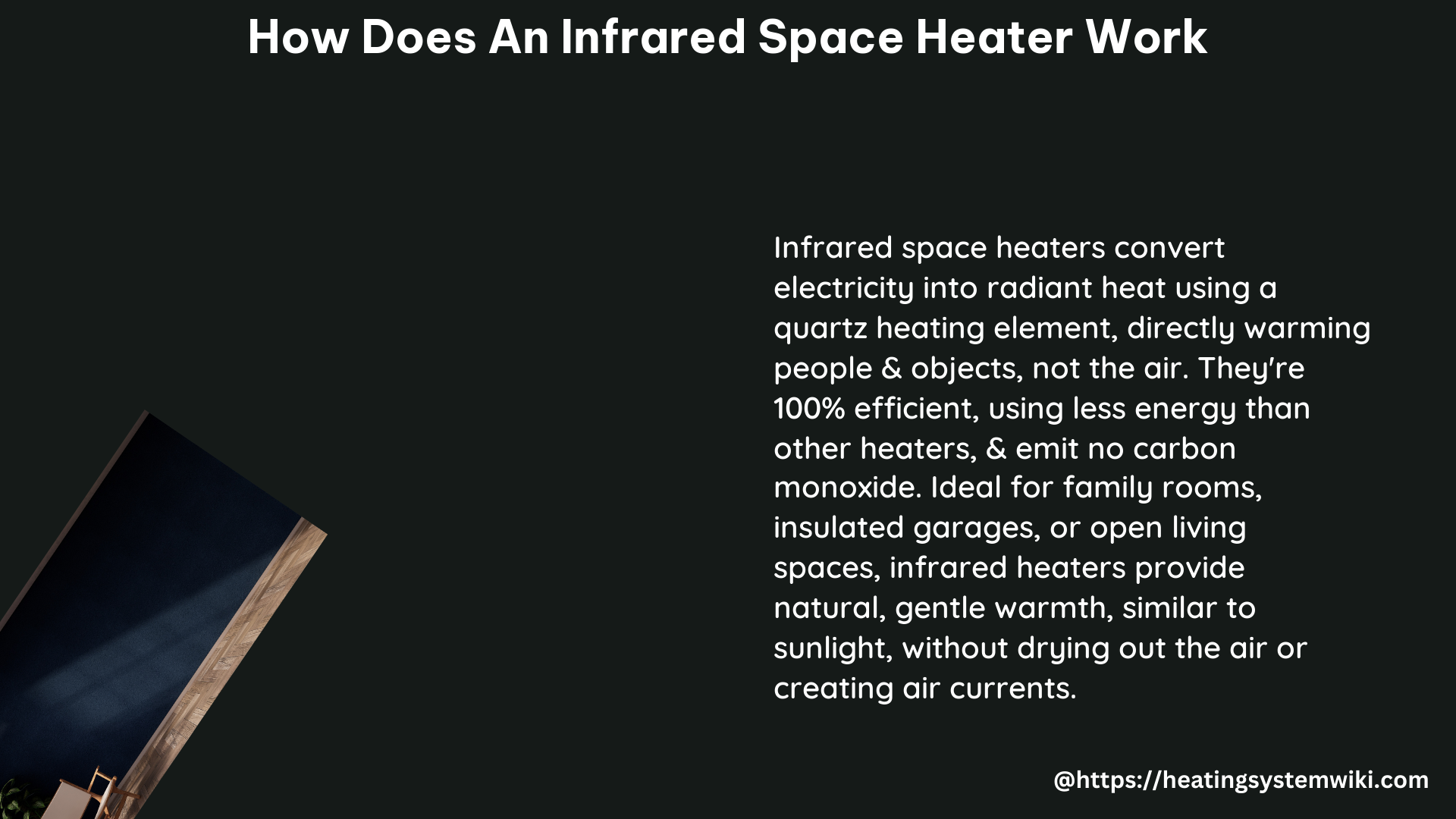 how does an infrared space heater work