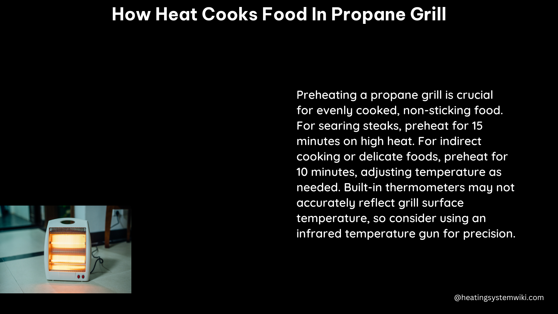 how heat cooks food in propane grill