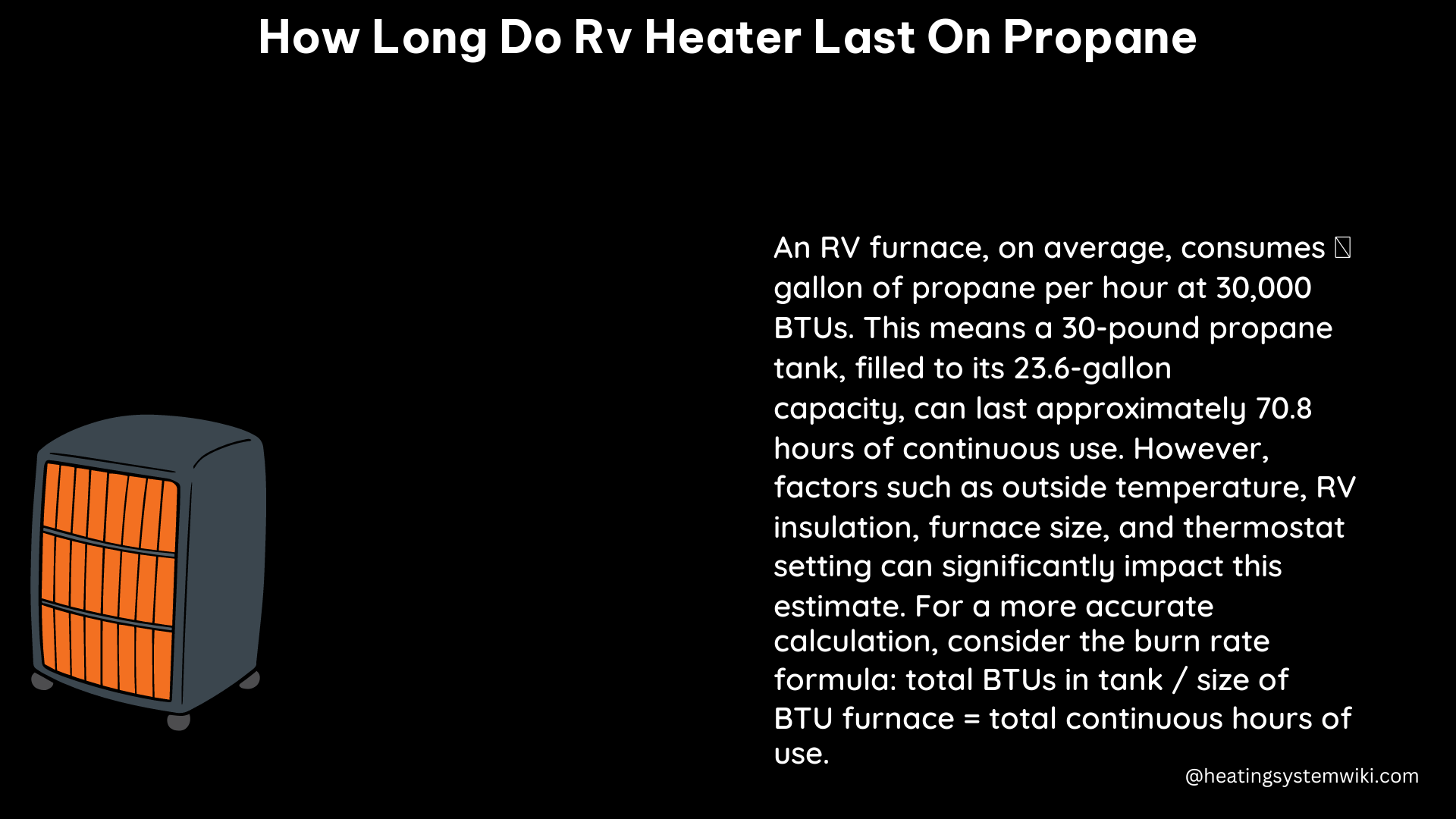 how long do rv heater last on propane