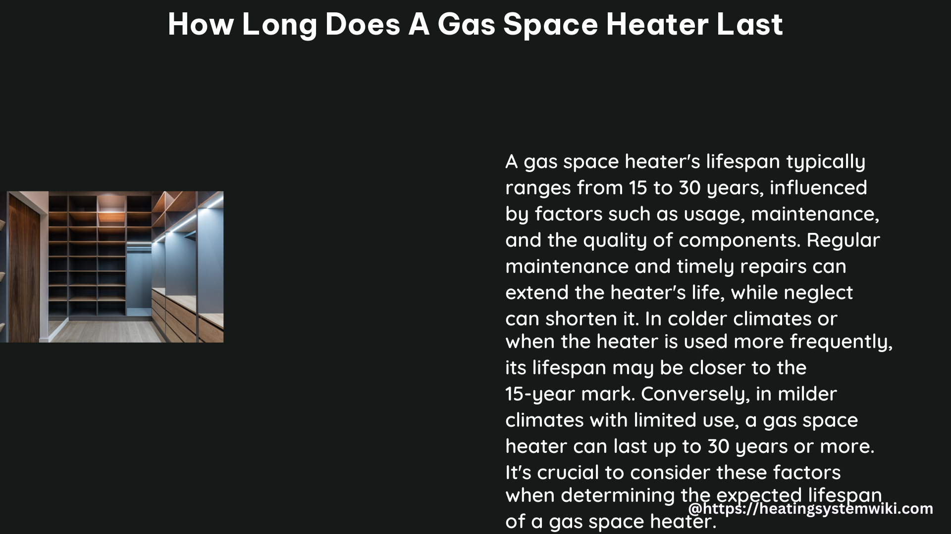 how long does a gas space heater last
