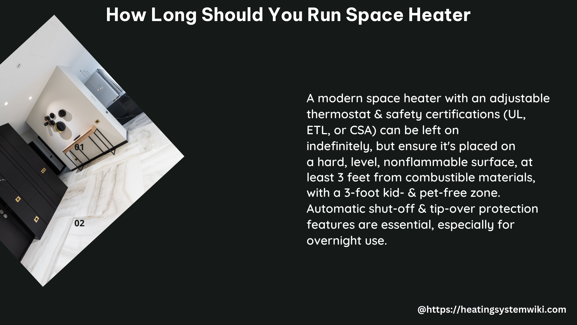 how long should you run space heater