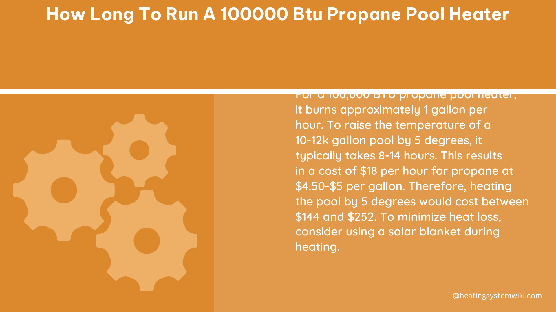 how long to run a 100000 btu propane pool heater