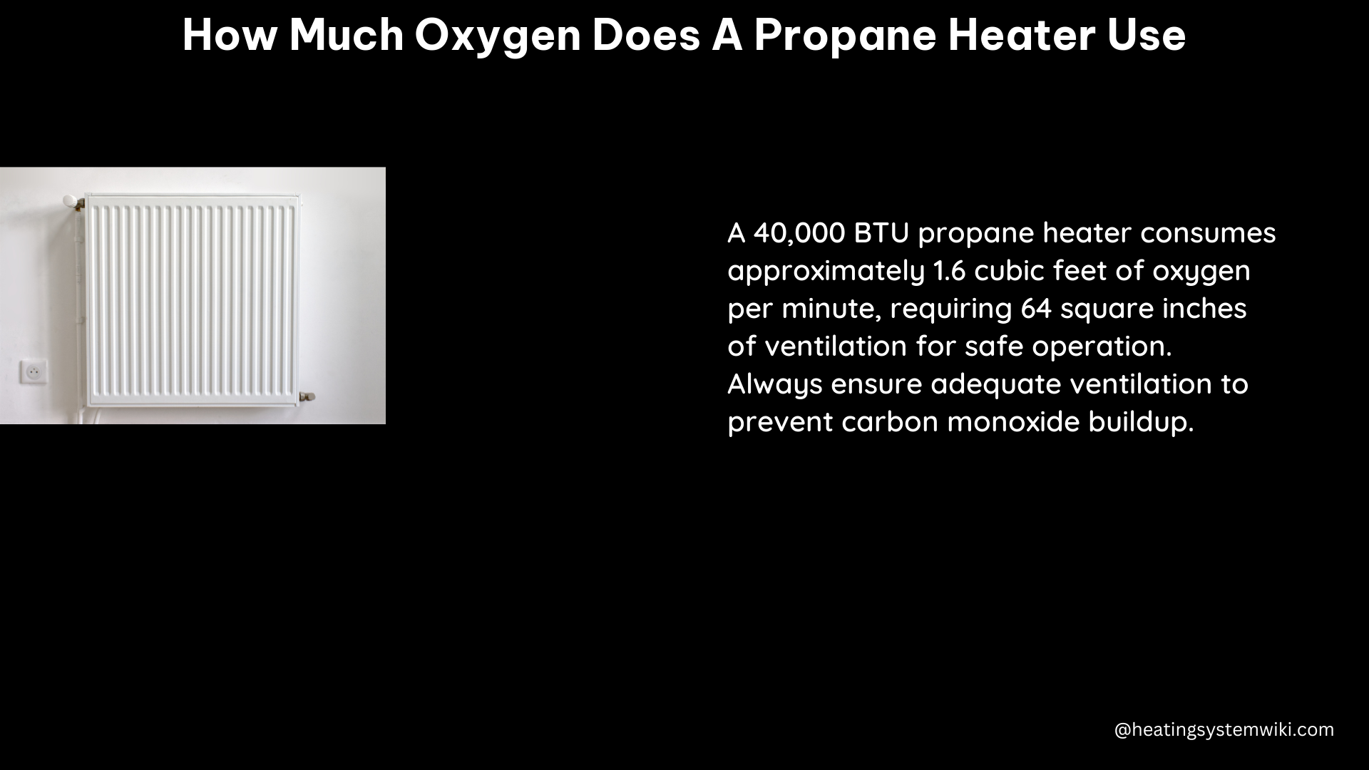 how much oxygen does a propane heater use