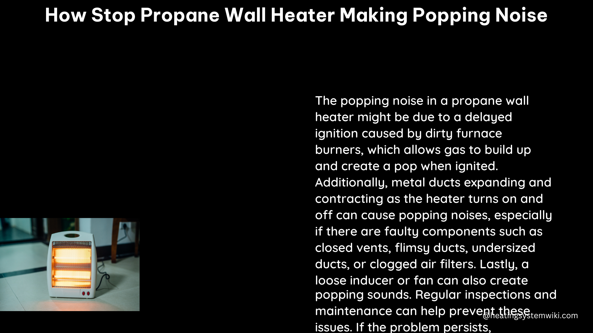 how stop propane wall heater making popping noise