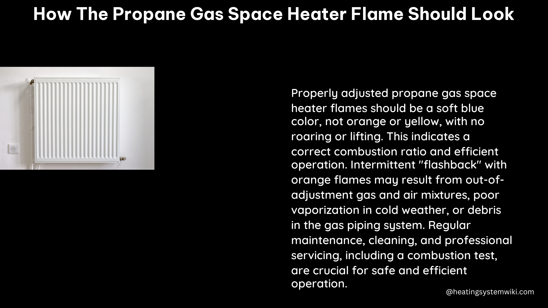 how the propane gas space heater flame should look