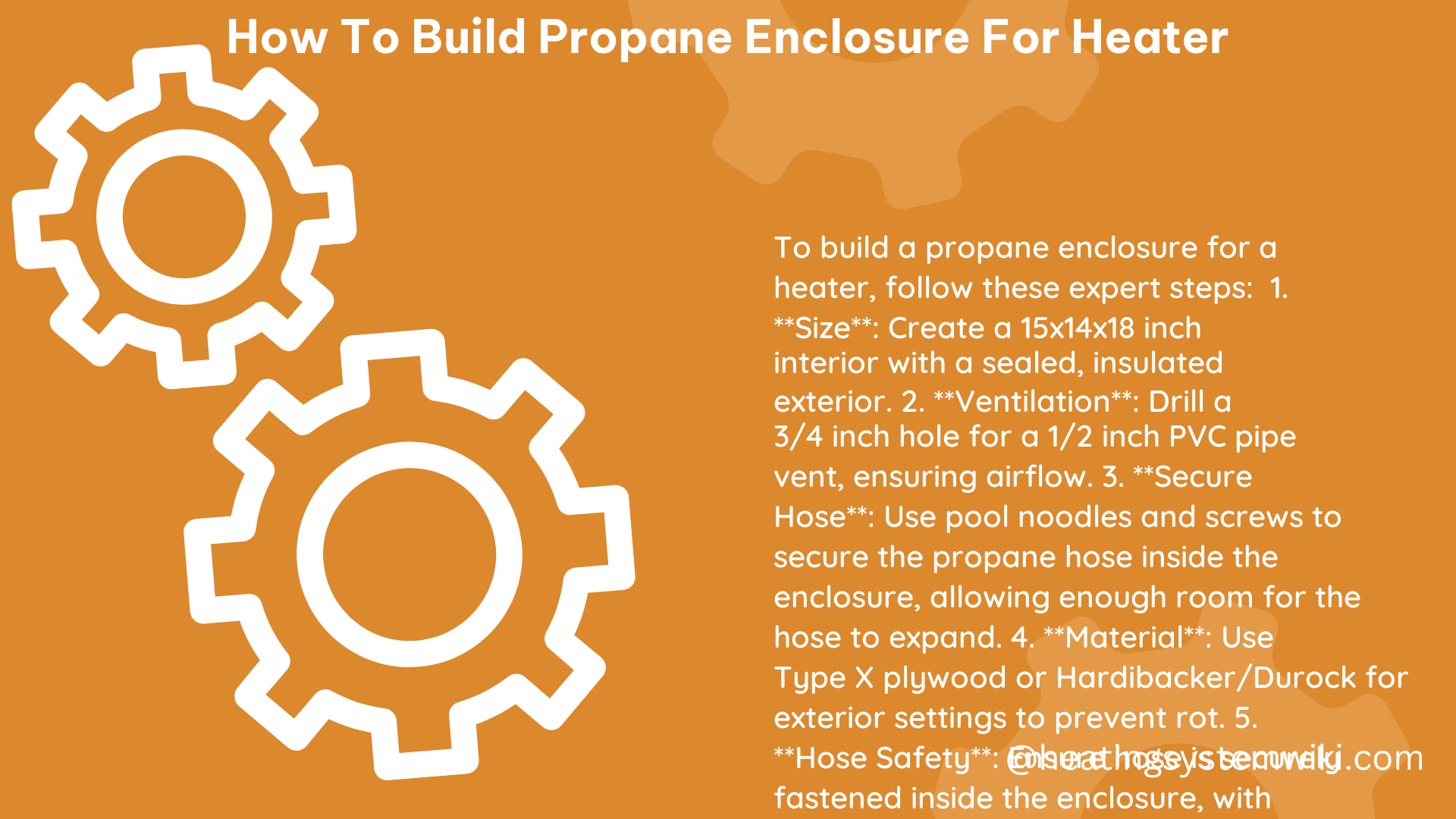 how to build propane enclosure for heater
