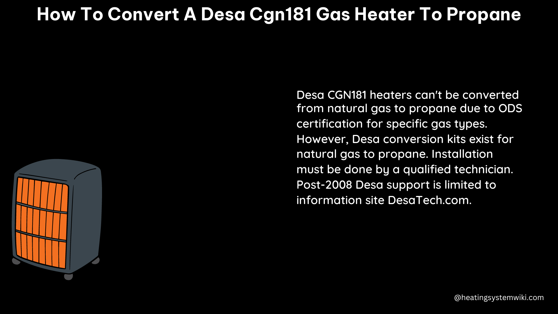 how to convert a desa cgn181 gas heater to propane