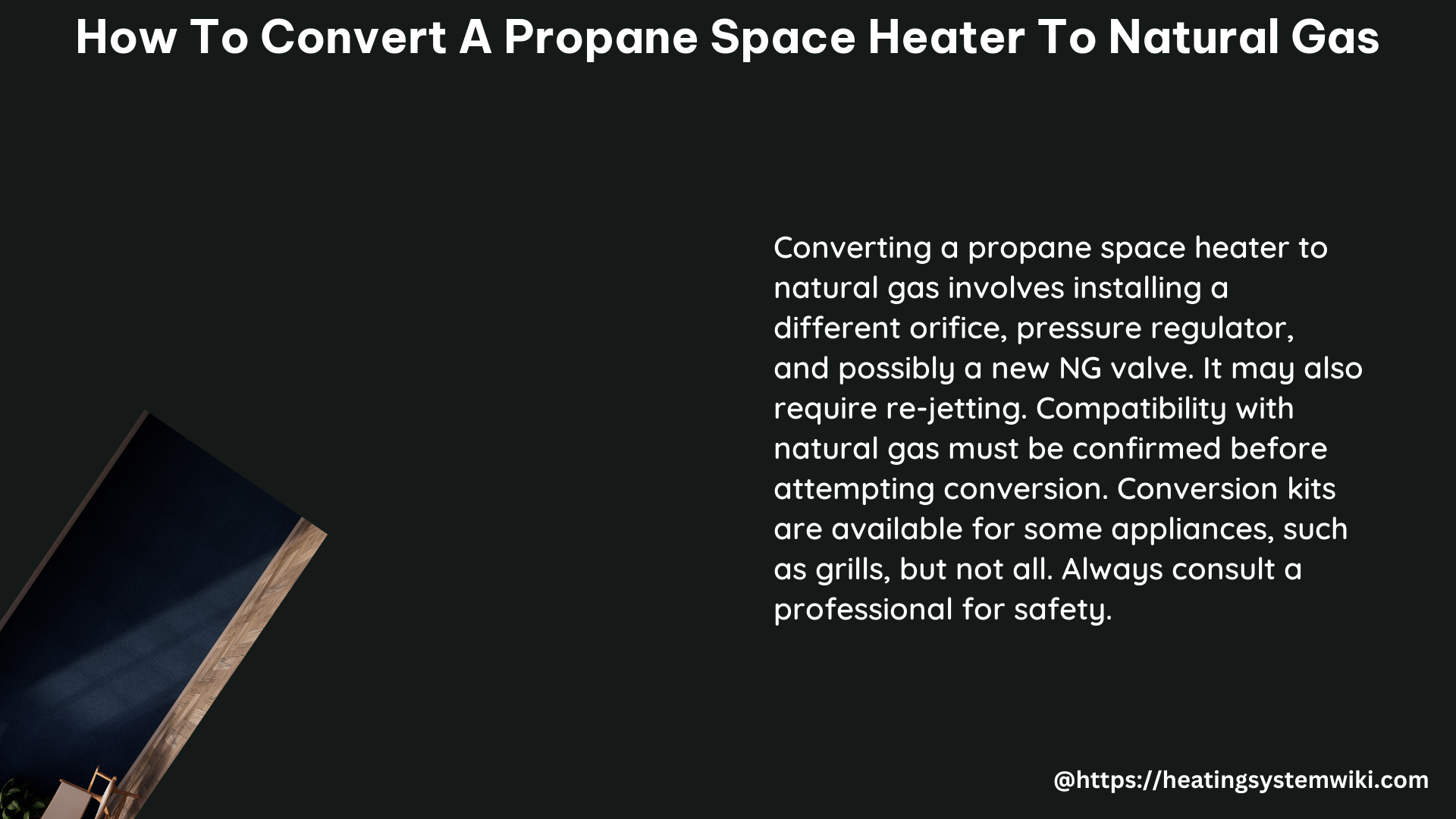 how to convert a propane space heater to natural gas