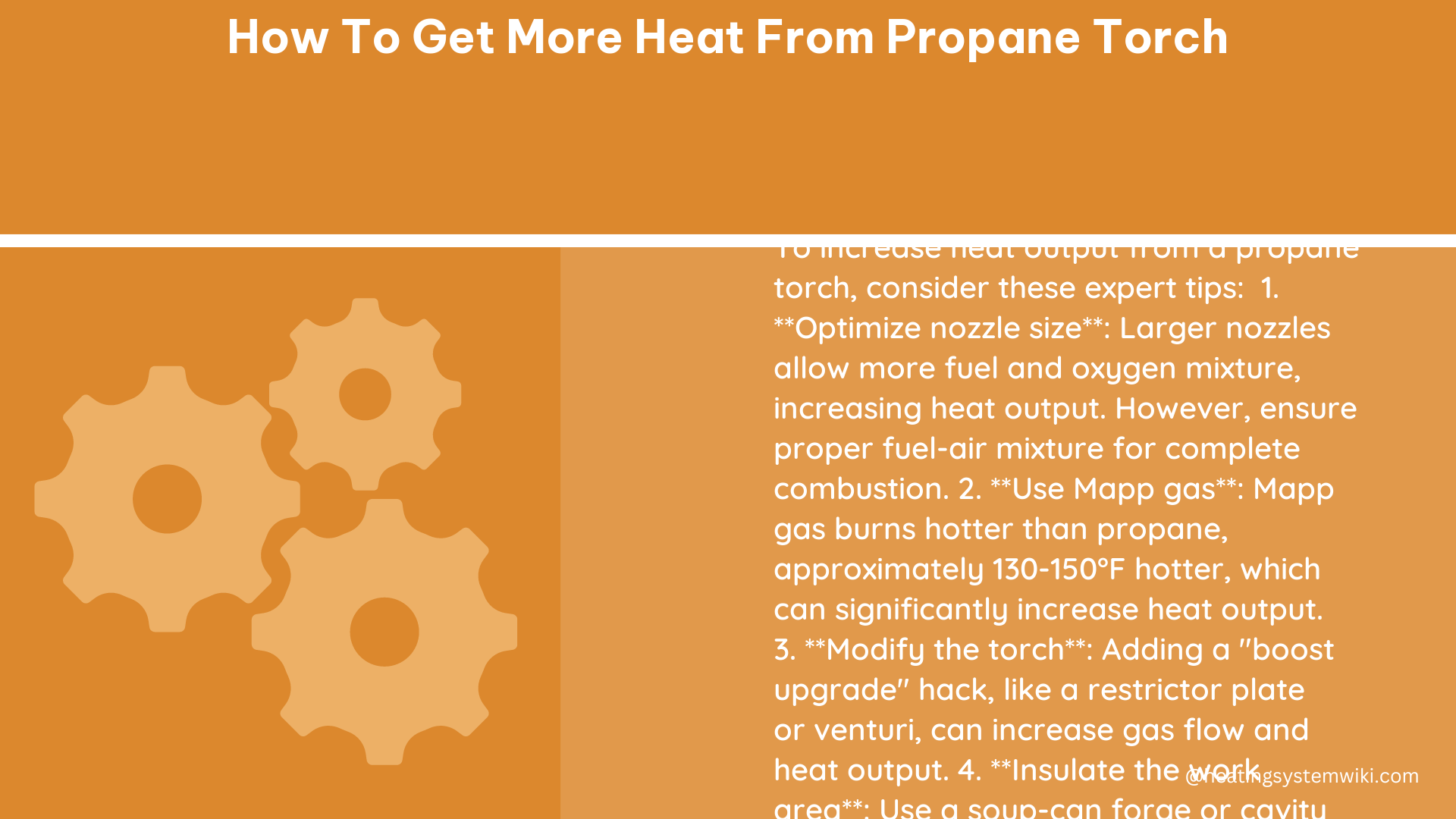 how to get more heat from propane torch