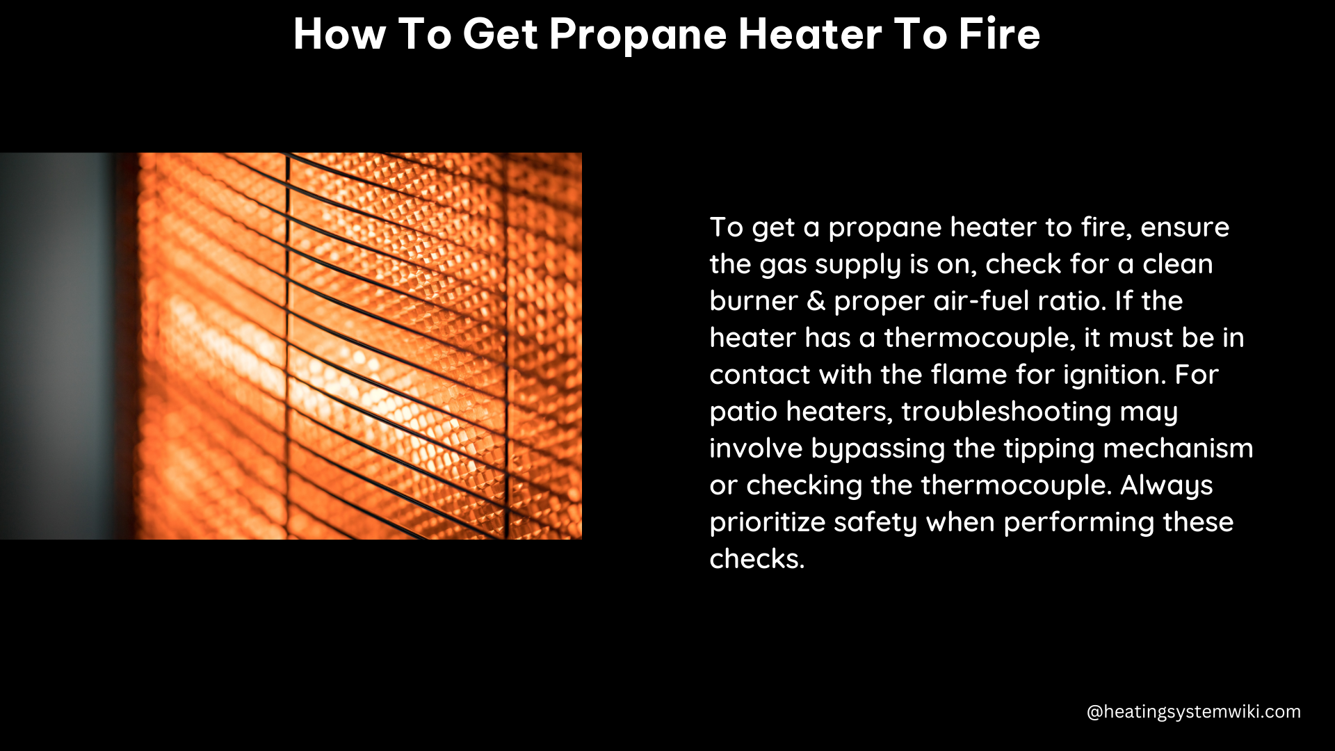 how to get propane heater to fire