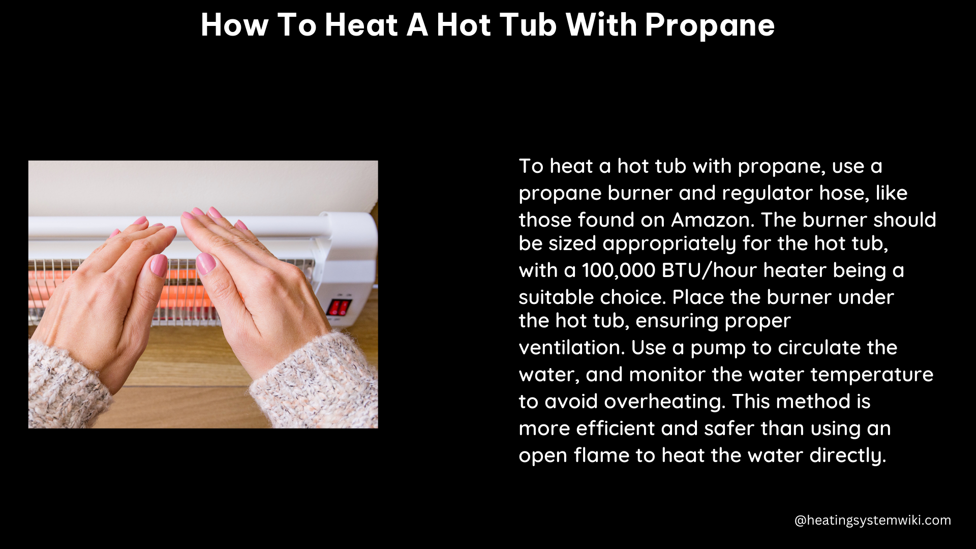 how to heat a hot tub with propane