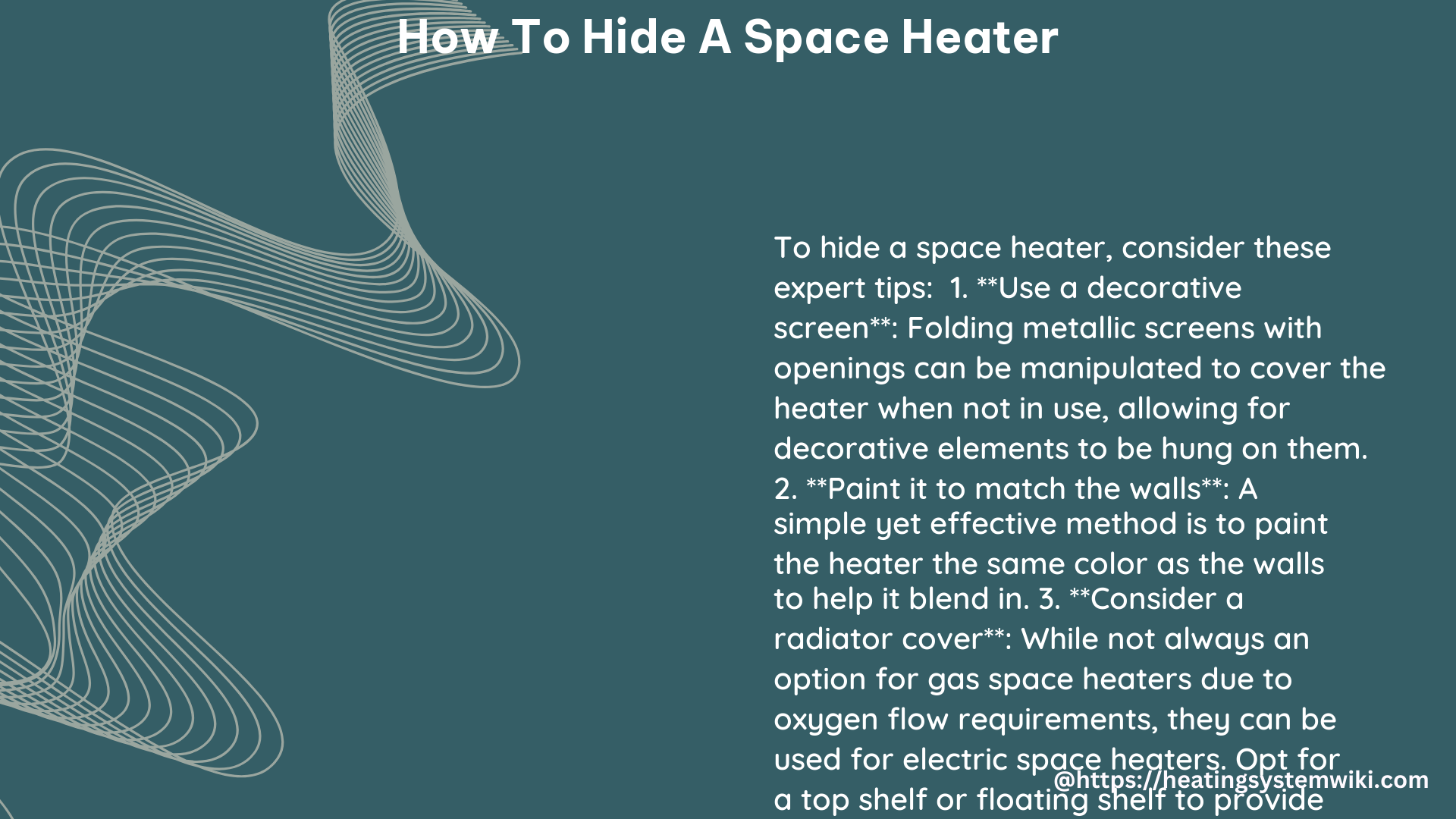 how to hide a space heater