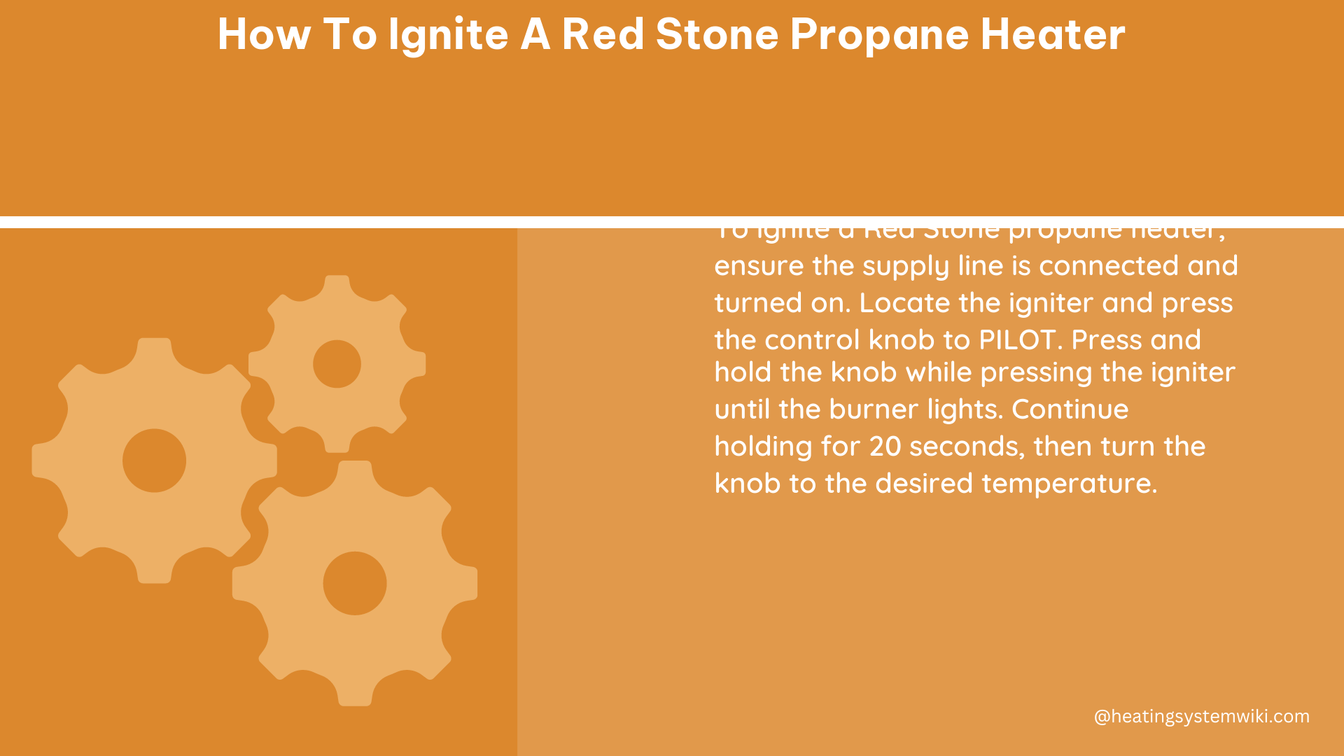 how to ignite a red stone propane heater