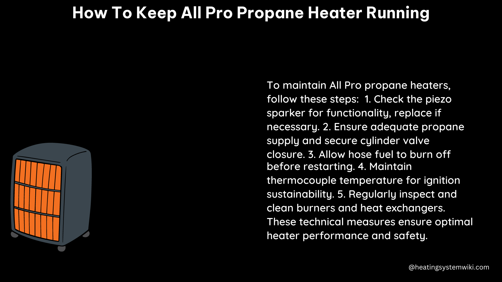 how to keep all pro propane heater running