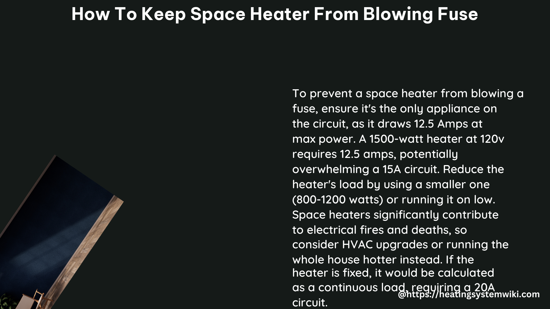 how to keep space heater from blowing fuse