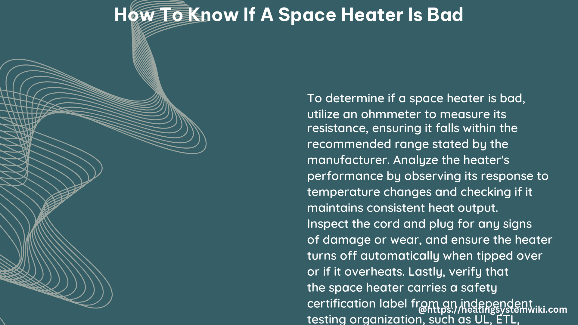how to know if a space heater is bad