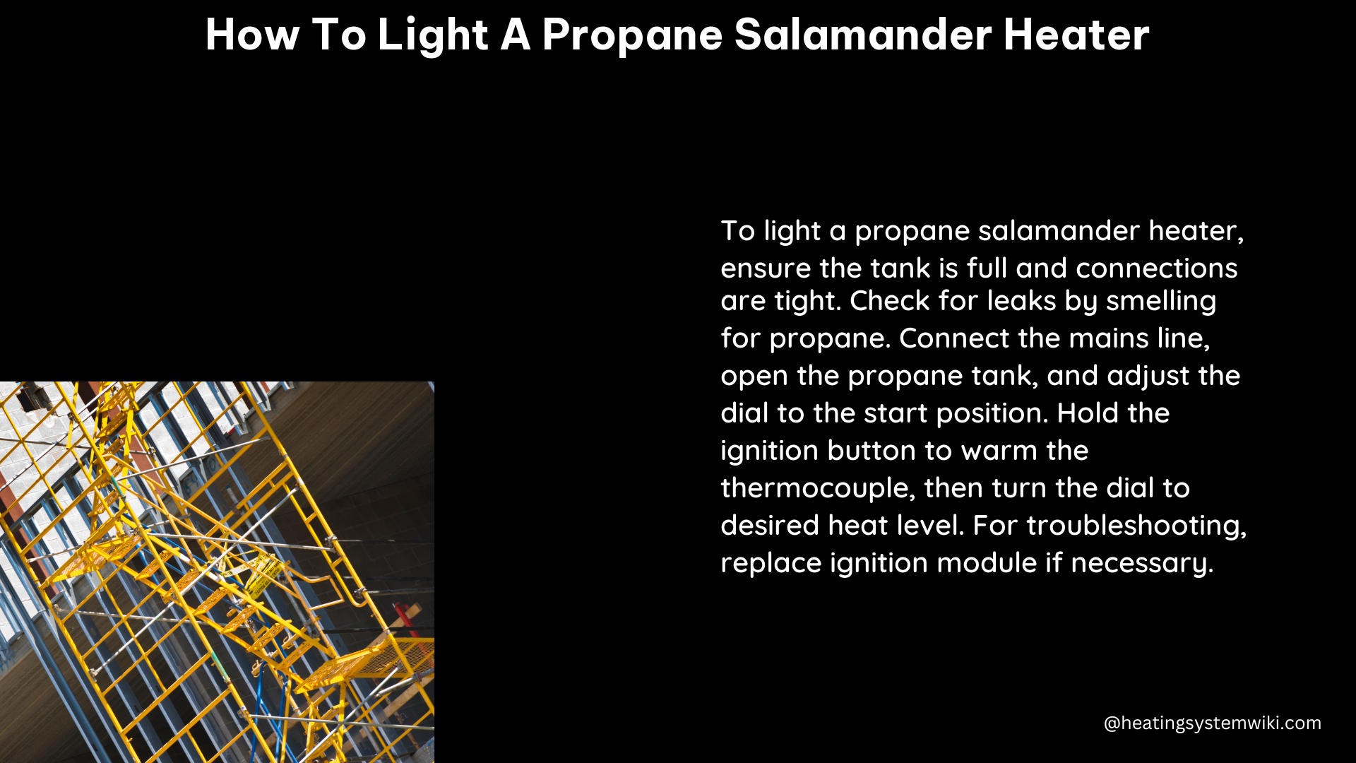 how to light a propane salamander heater