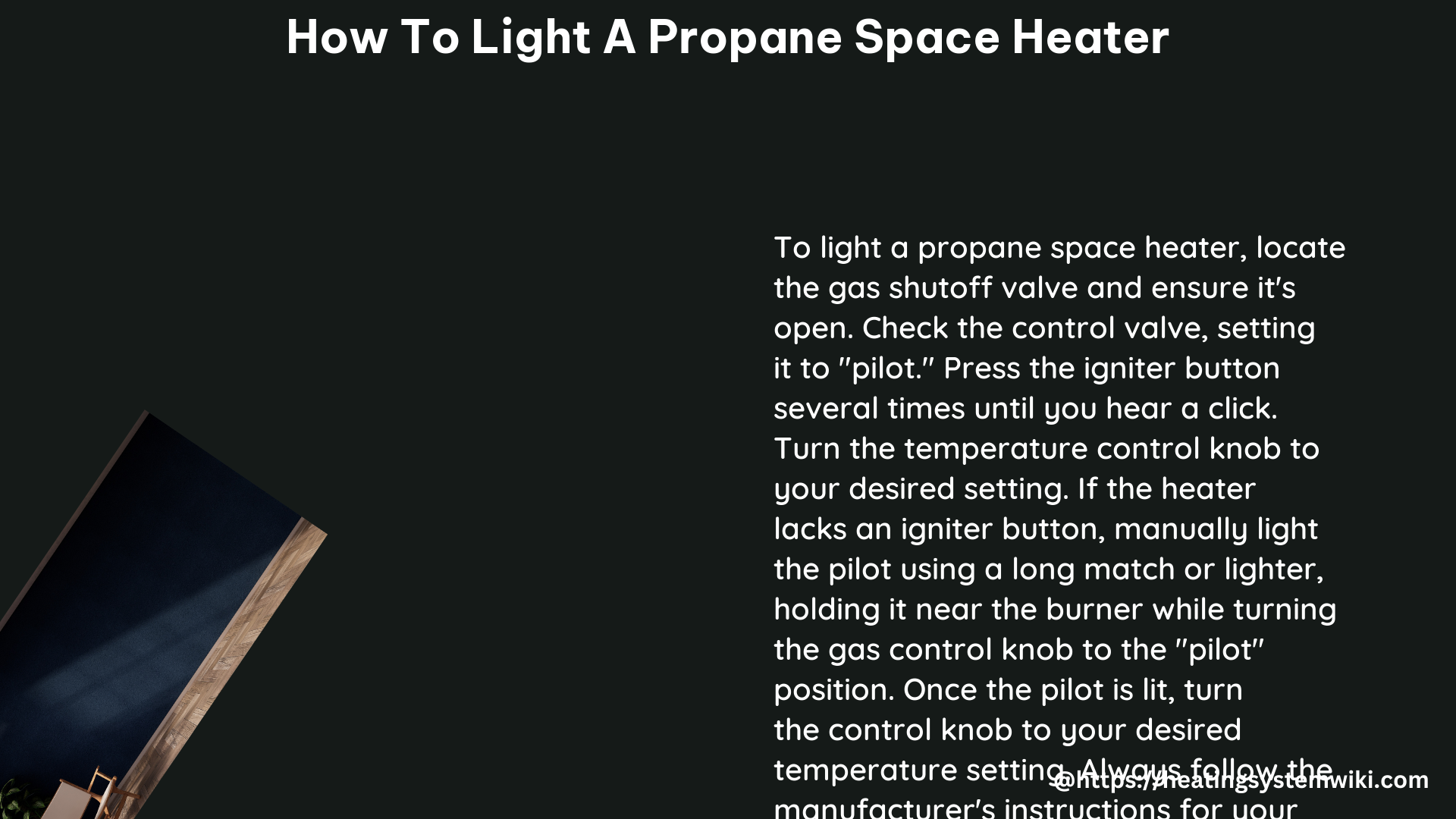 how to light a propane space heater