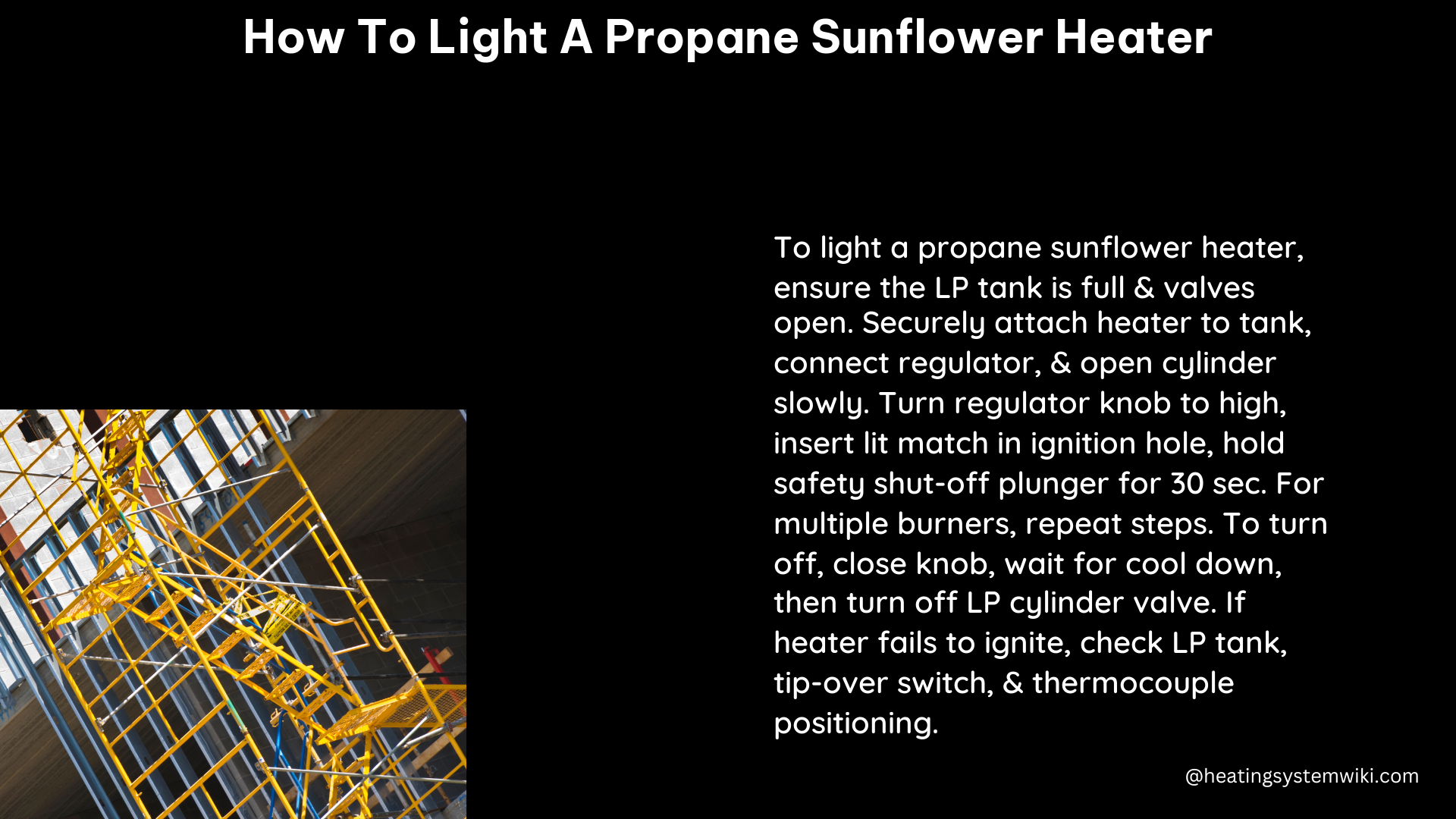 how to light a propane sunflower heater