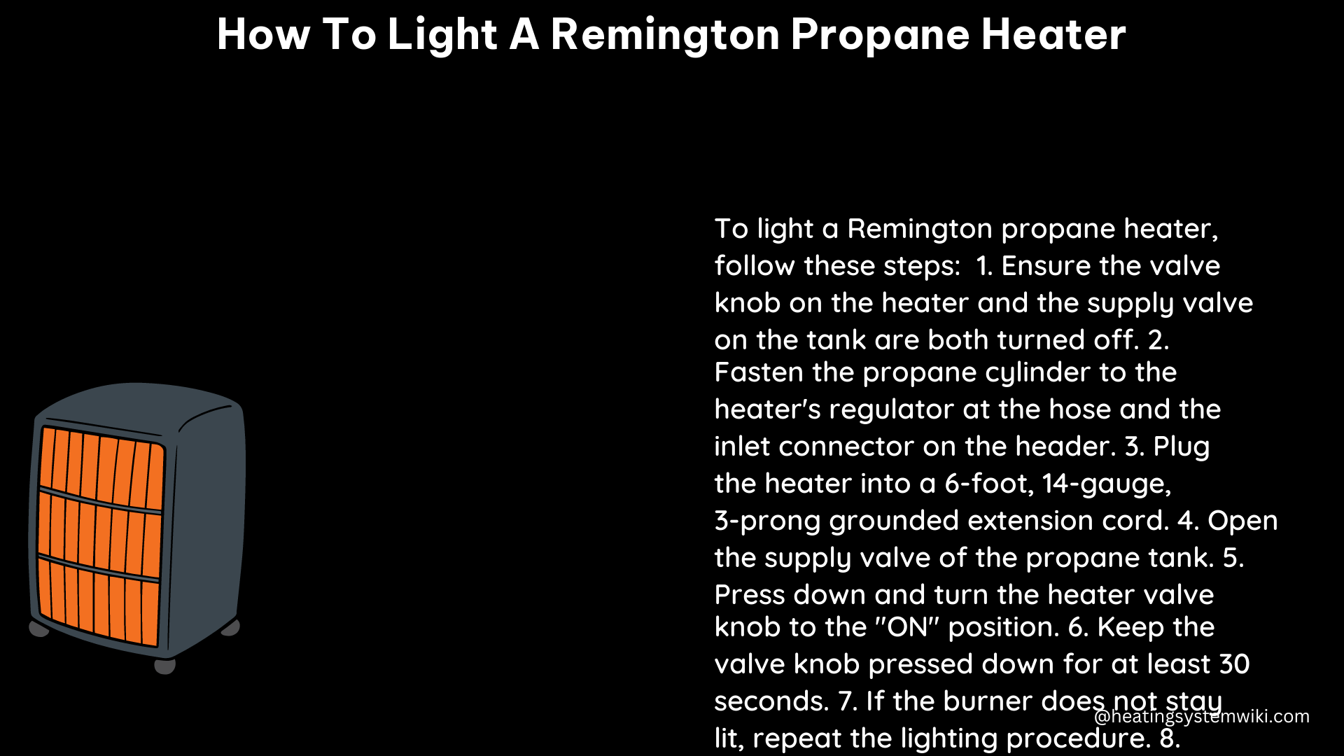 how to light a remington propane heater
