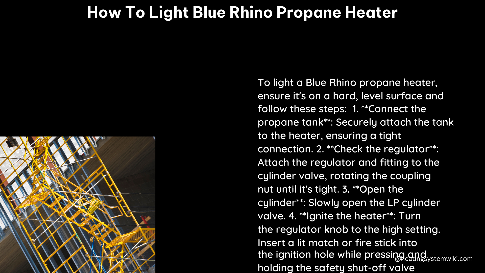 how to light blue rhino propane heater