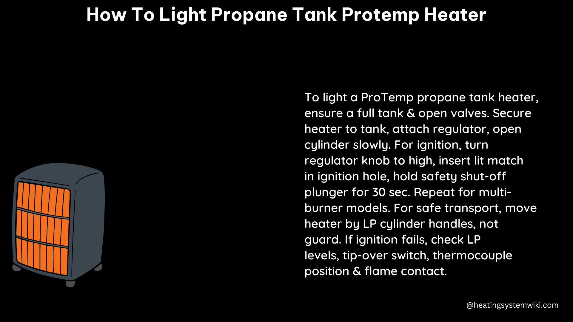 how to light propane tank protemp heater
