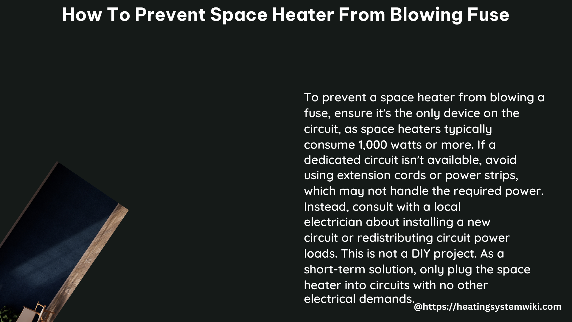 how to prevent space heater from blowing fuse