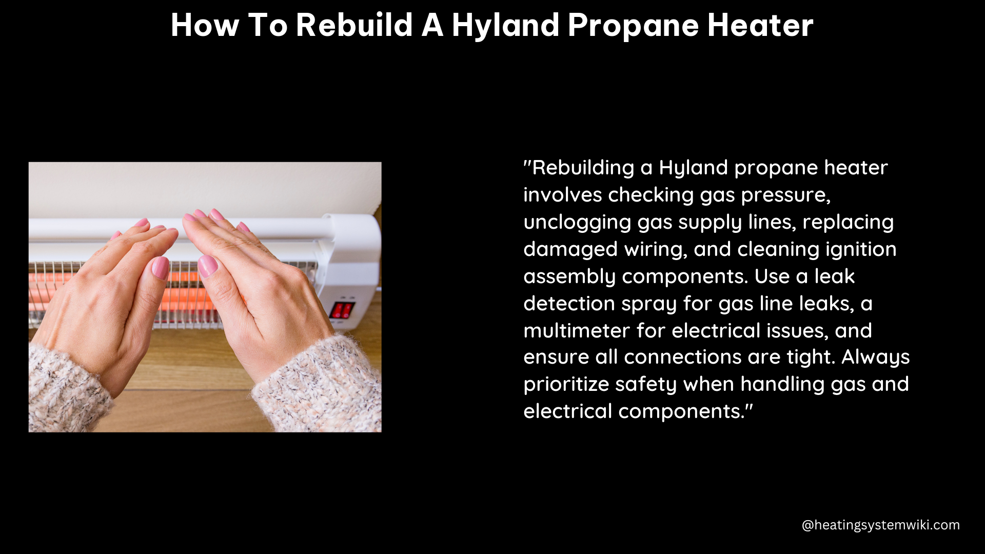 how to rebuild a hyland propane heater