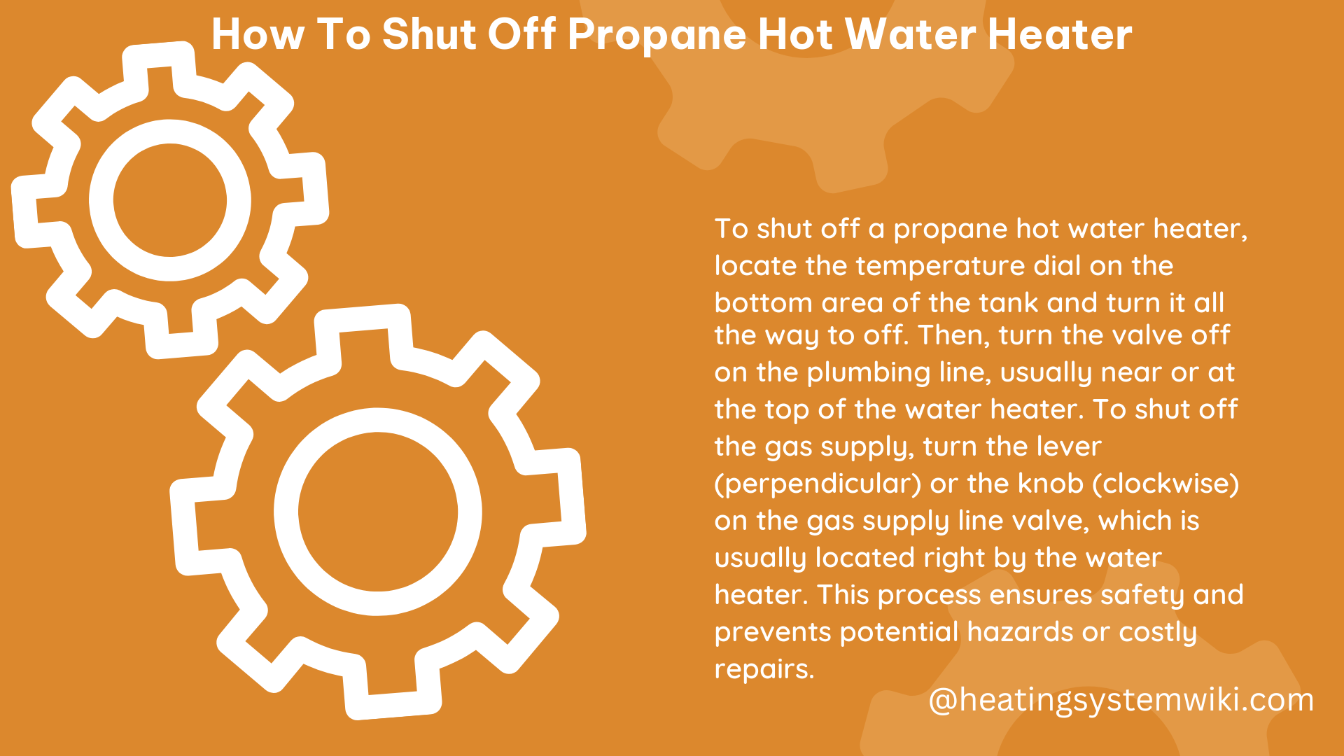 how to shut off propane hot water heater