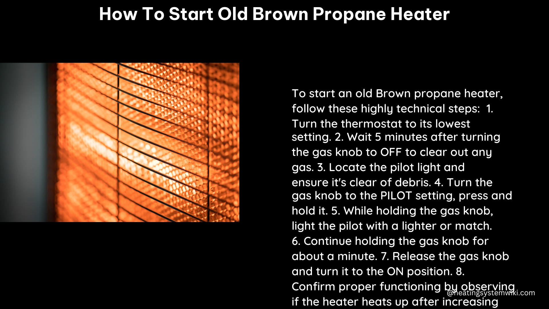 how to start old brown propane heater